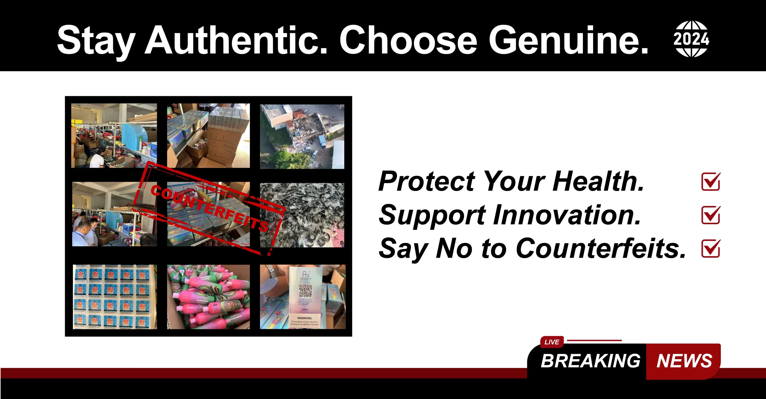 Anti-counterfeit vape warning featuring a collage of illegal manufacturing and packaging operations with the slogan “Stay Authentic. Choose Genuine.”