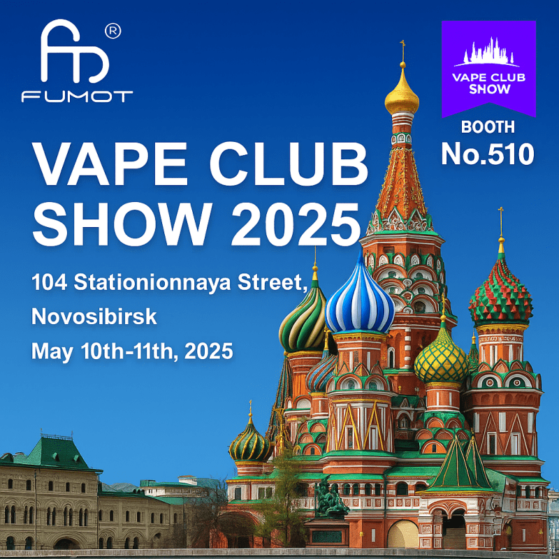 Promotional poster for Vape Club Show 2025 featuring St. Basil’s Cathedral in Novosibirsk with FUMOT at Booth No.510